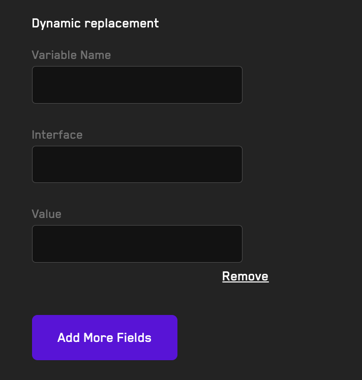 Dynamic Replacement Field